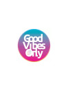 Good vibe only